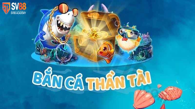 Chơi Bắn Cá Thần Tài Tại SV88 – Tiết lộ Kinh Nghiệm Từ Cao Thủ 16 Bắn cá Thần Tài SV88