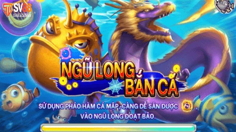 Mẹo trong trò chơi Bắn Cá Ngũ Long SV88 cho người mới 14 Ngũ Long Săn Cá SV88