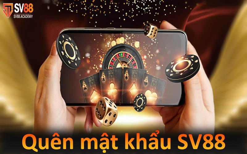 Quên mật khẩu SV88 - Hướng Dẫn Lấy Lại Và Bảo Vệ Password 17 Quên mật khẩu SV88