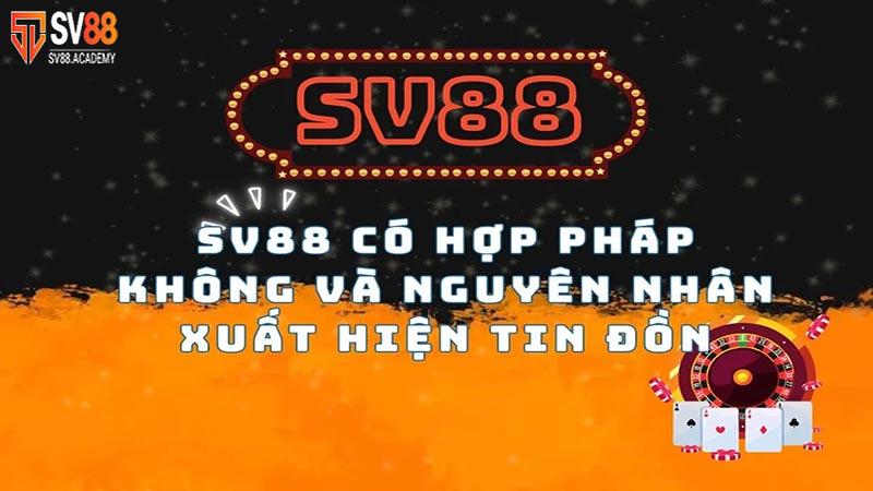 SV88 có hợp pháp và an toàn không